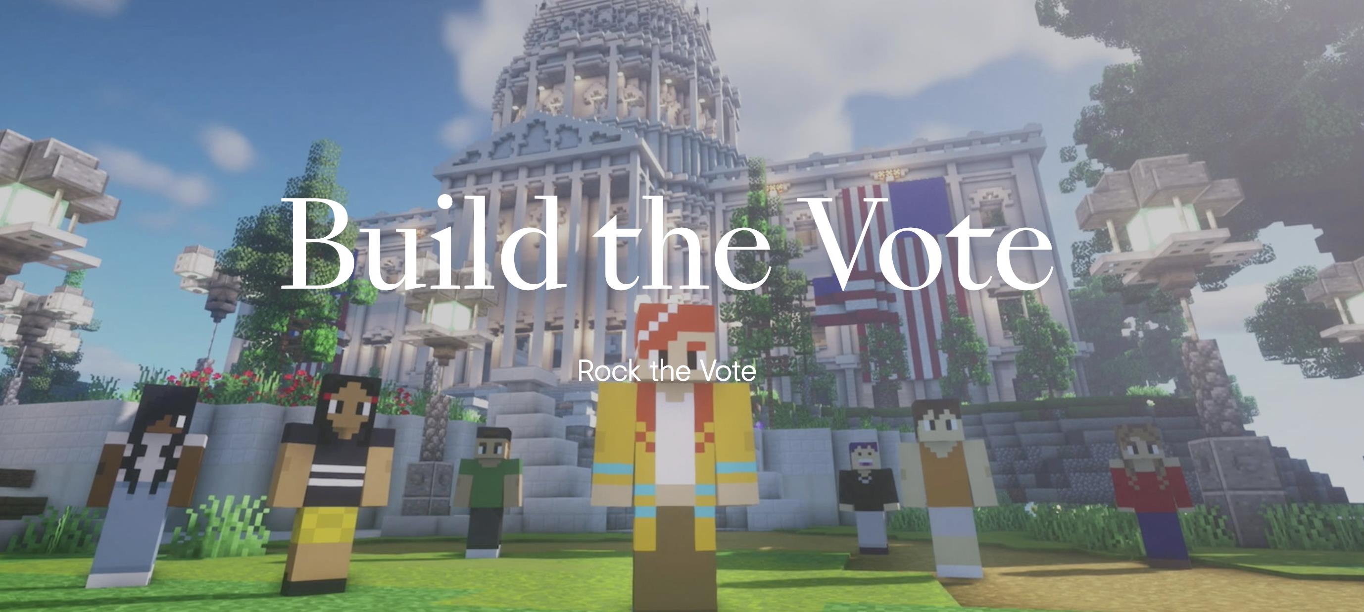 Rock the Vote - "Build the Vote "Campaign